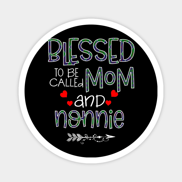 Blessed To be called Mom and nonnie Magnet by Barnard